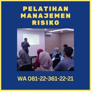 pelatihan manajemen risiko jakarta timur