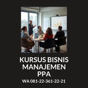 kursus bisnis bandung ppa