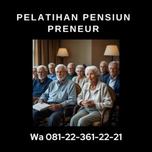 pelatihan pensiun jakarta
